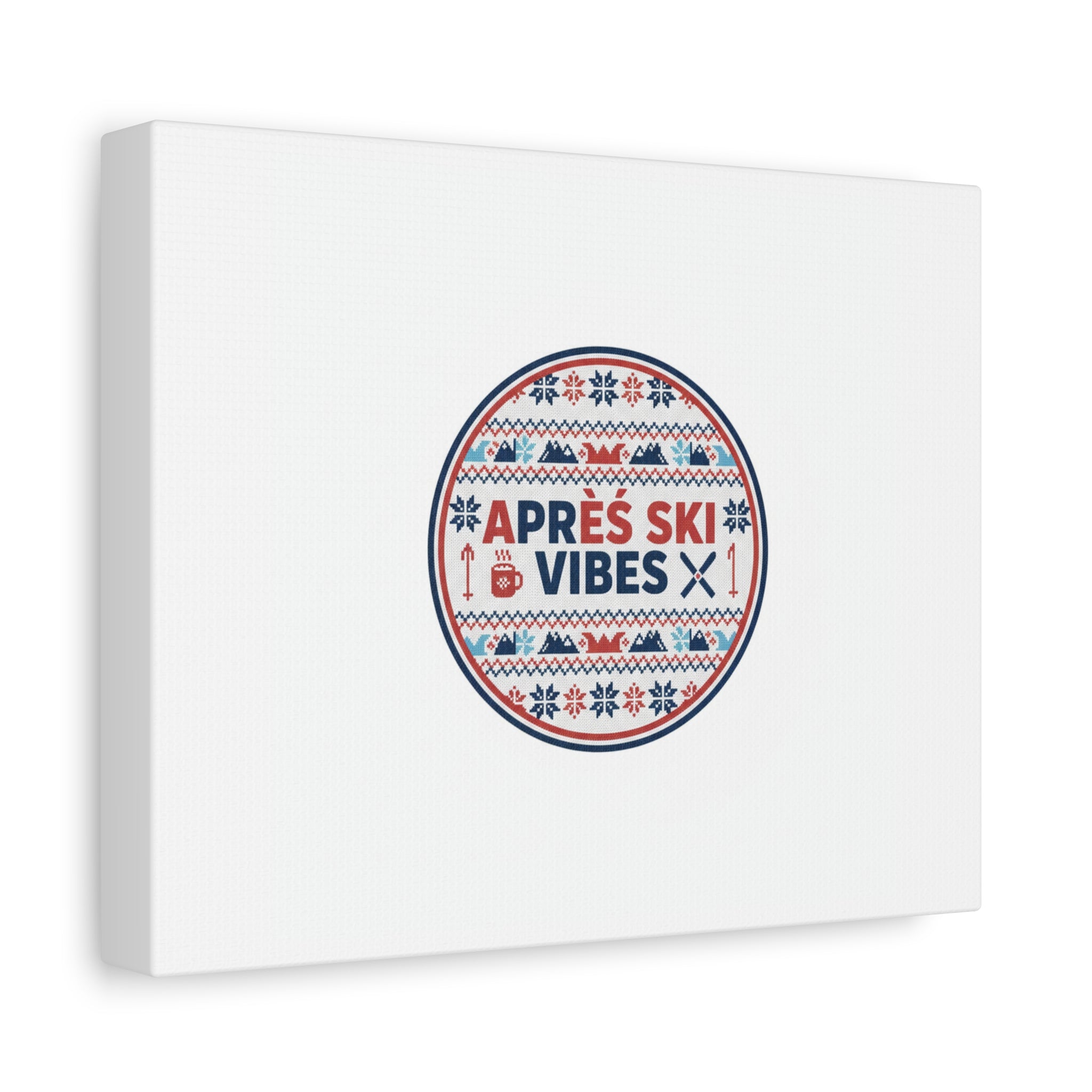 Après Ski Vibes Canvas, Fair Isle Ski Lodge Wall Art | Mountain Chalet Decor
