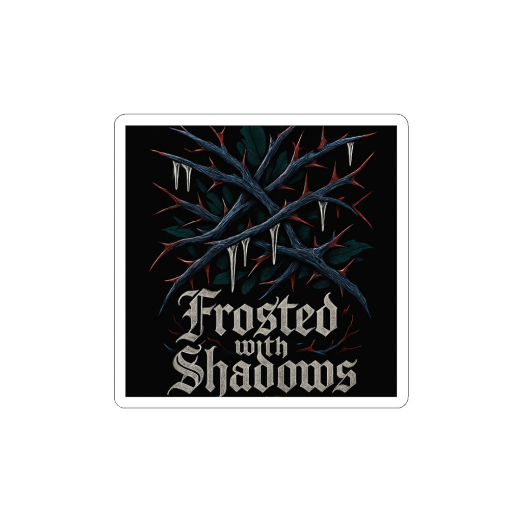 Sticker — "Frosted with Shadows" Gothic Thorns Kiss-Cut Sticker