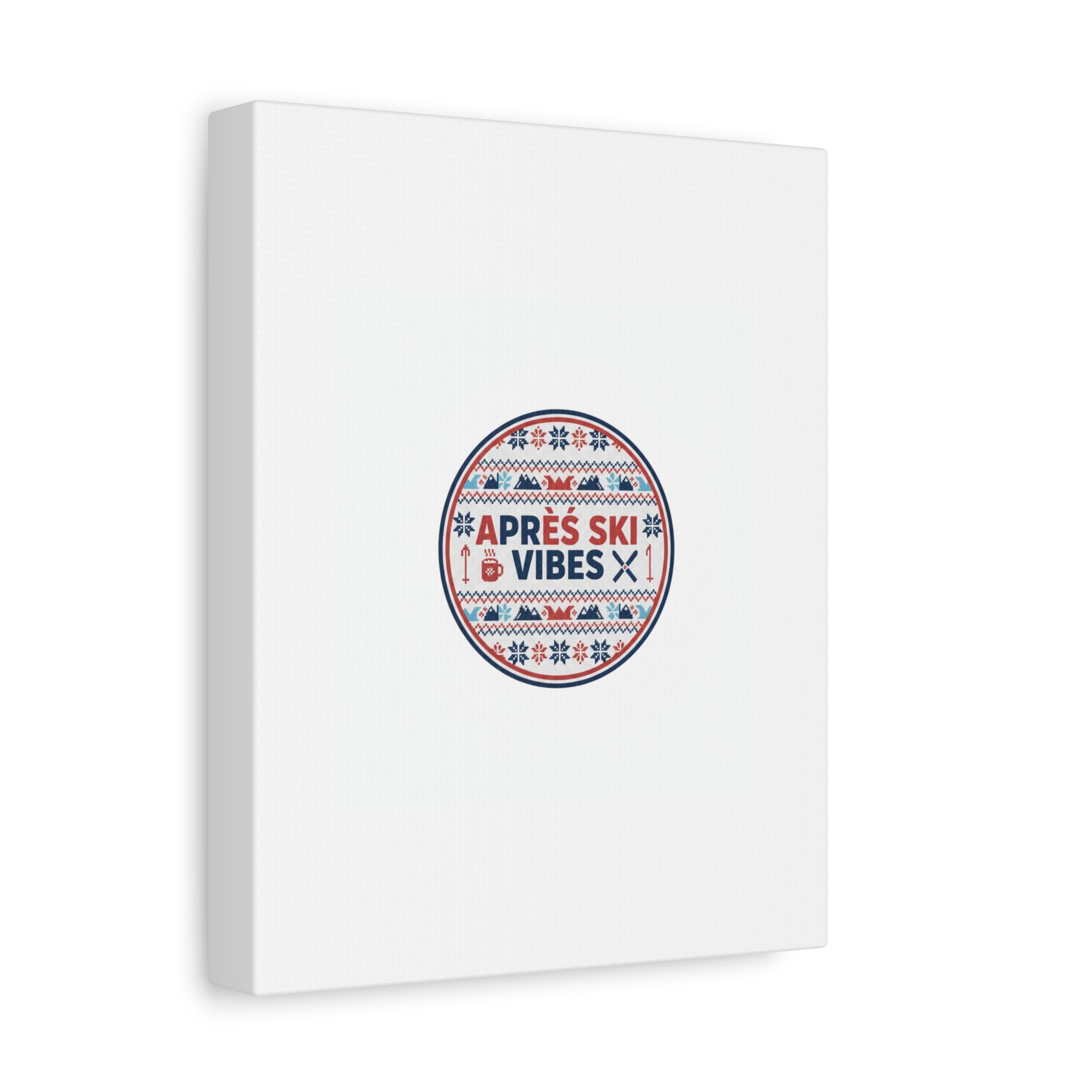 Après Ski Vibes Canvas, Fair Isle Ski Lodge Wall Art | Mountain Chalet Decor