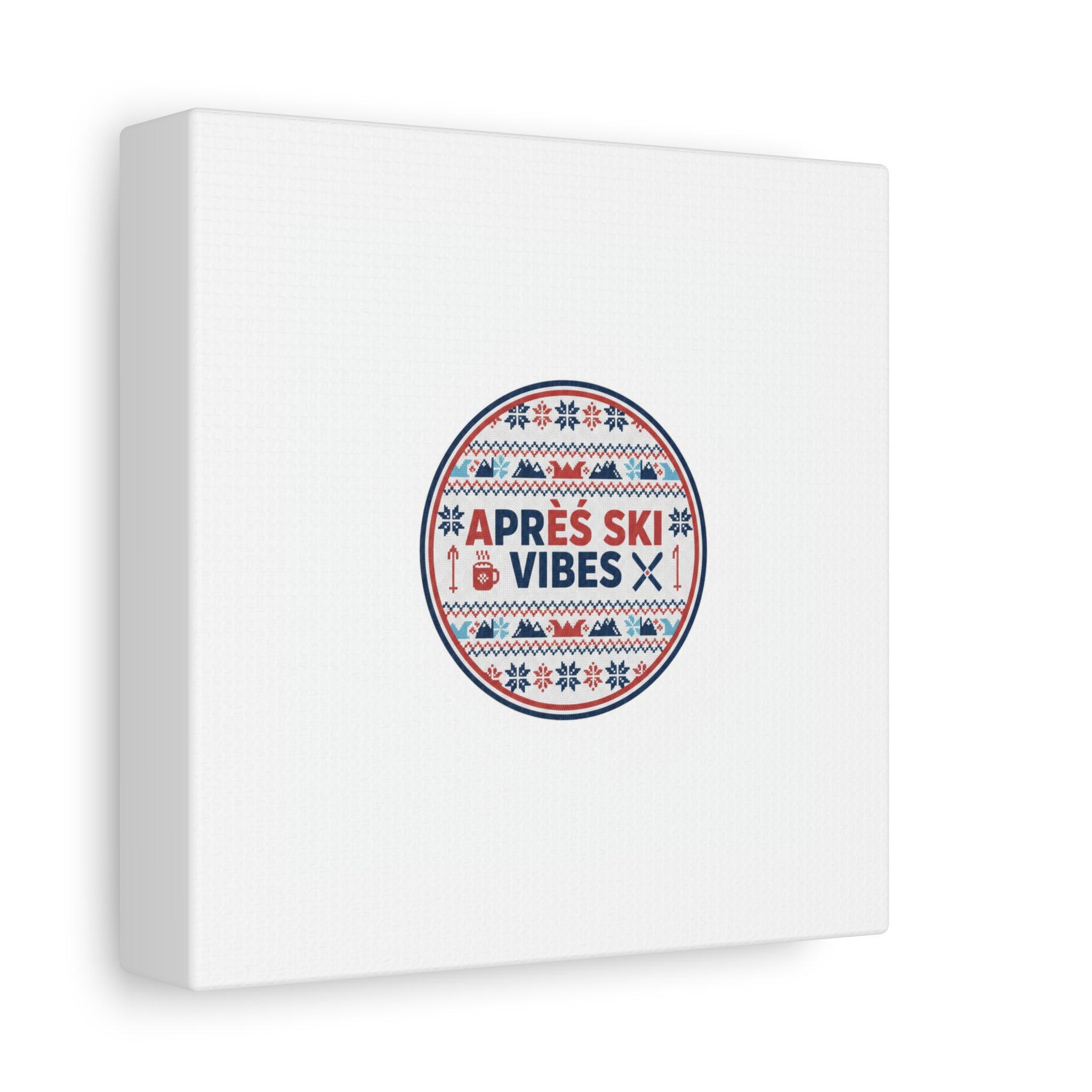 Après Ski Vibes Canvas, Fair Isle Ski Lodge Wall Art | Mountain Chalet Decor