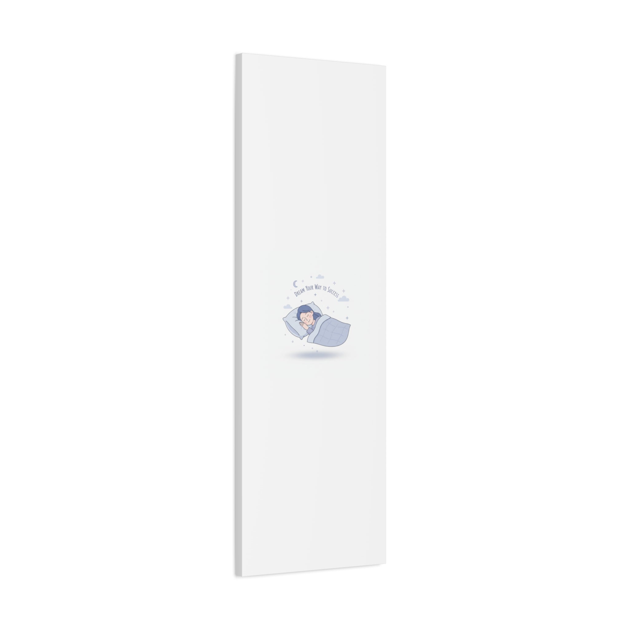 Dream Your Way to Success Canvas | Sleepmaxxing, Rest Is Productive