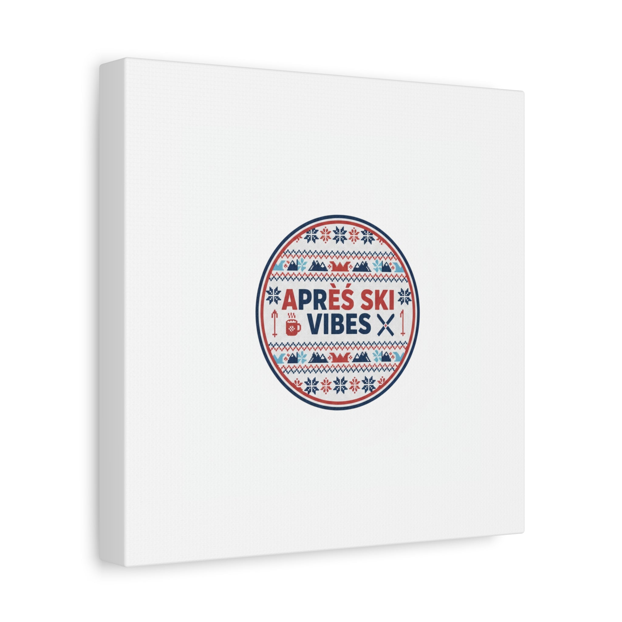 Après Ski Vibes Canvas, Fair Isle Ski Lodge Wall Art | Mountain Chalet Decor