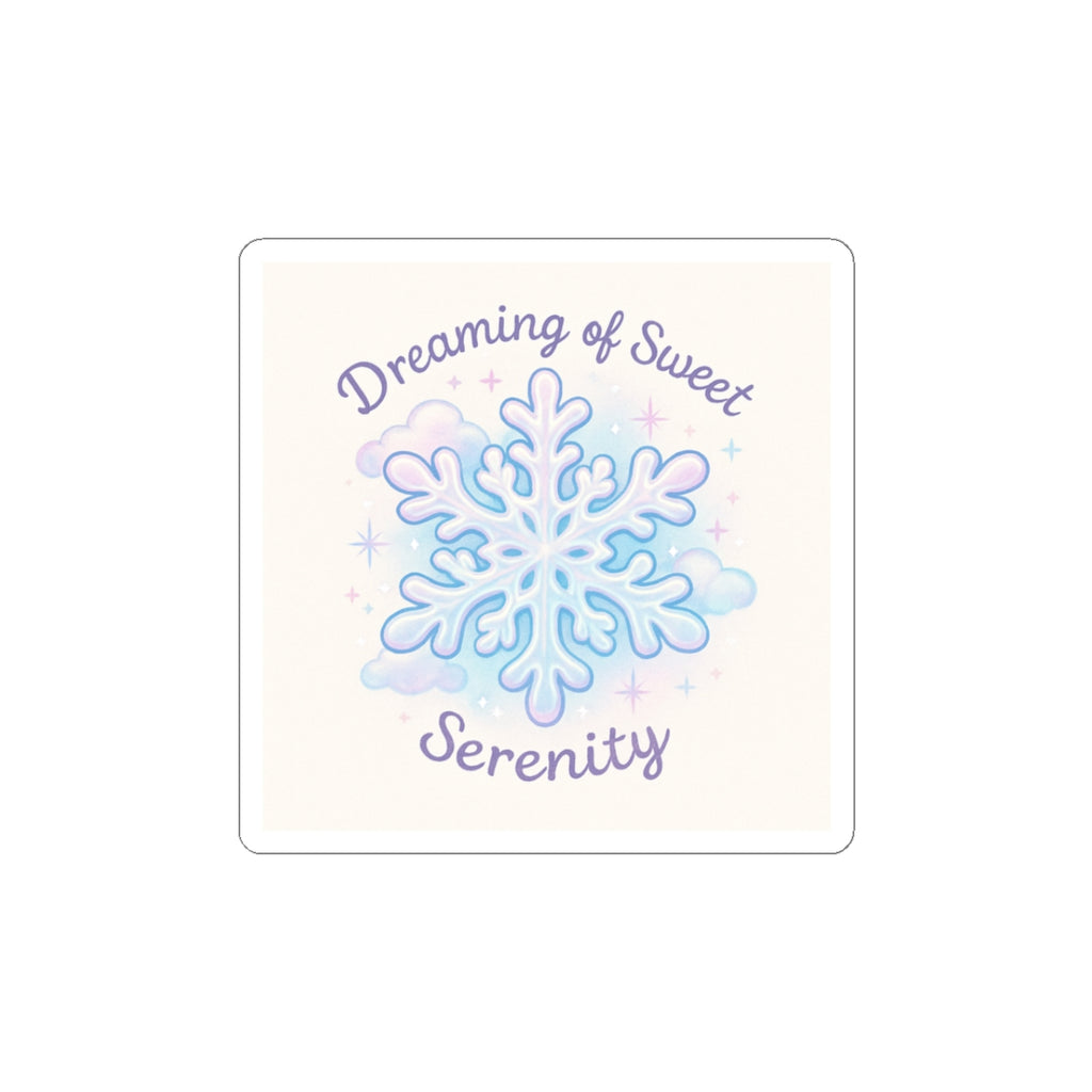 Snowflake 'Dreaming of Sweet Serenity' Kiss-Cut Sticker